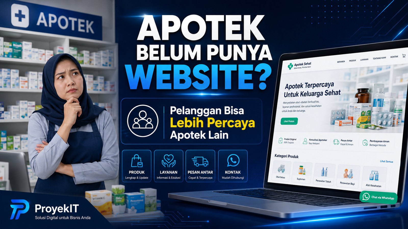 Punya Apotek Tapi Belum Punya Website? Bisa Jadi Pelanggan Lebih Percaya Apotek Lain